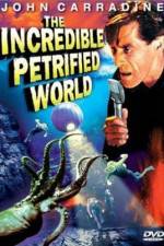 Watch The Incredible Petrified World 0123movies