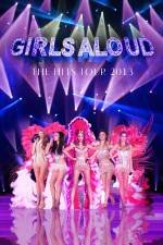 Watch Girls Aloud Ten The Hits Tour 0123movies