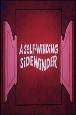 Watch A Self-Winding Sidewinder 0123movies