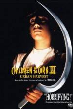 Watch Children of the Corn III: Urban Harvest 0123movies