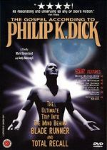 Watch The Gospel According to Philip K. Dick 0123movies