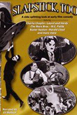 Watch Slapstick, Too! 0123movies