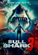 Watch Bull Shark 3 0123movies