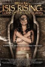 Watch Isis Rising: Curse of the Lady Mummy 0123movies