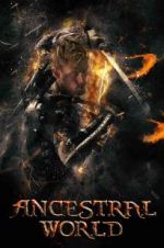 Watch Ancestral World 0123movies