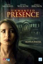 Watch Unwanted Presence 0123movies