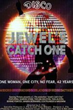 Watch Jewel\'s Catch One 0123movies