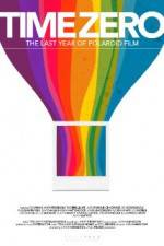 Watch Time Zero The Last Year of Polaroid Film 0123movies