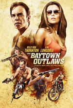 Watch The Baytown Outlaws 0123movies