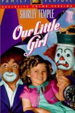Watch Our Little Girl 0123movies
