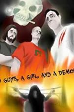 Watch 3 Guys, a Girl, and a Demon 0123movies