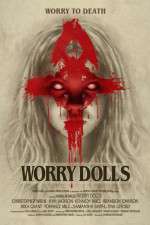 Watch Worry Dolls 0123movies