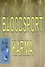 Watch Bloodsport Karma 0123movies