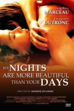 Watch Mes nuits sont plus belles que vos jours 0123movies