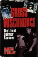 Watch Gross Misconduct The Life of Brian Spencer 0123movies