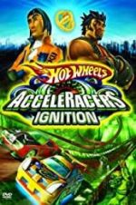 Watch Hot Wheels: AcceleRacers - Ignition 0123movies