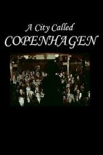 Watch A City Called Copenhagen 0123movies