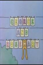 Watch George and Rosemary 0123movies