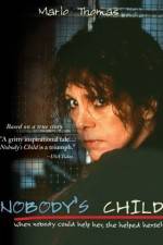 Watch Nobody's Child 0123movies
