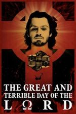Watch The Great and Terrible Day of the Lord 0123movies