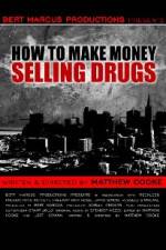 Watch How to Make Money Selling Drugs 0123movies