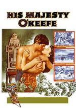 Watch His Majesty O\'Keefe 0123movies