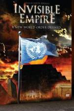 Watch Invisible Empire A New World Order Defined 0123movies