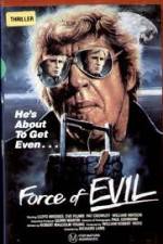 Watch The Force of Evil 0123movies