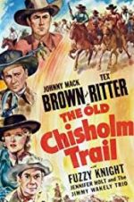 Watch The Old Chisholm Trail 0123movies