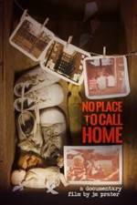 Watch No Place to Call Home 0123movies