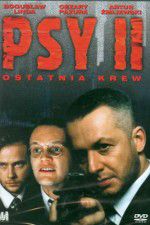 Watch Psy 2: Ostatnia krew 0123movies