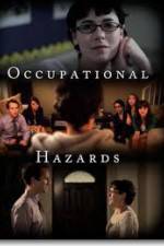 Watch Occupational Hazards 0123movies