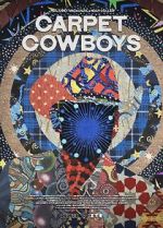 Watch Carpet Cowboys 0123movies