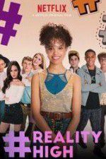 Watch #REALITYHIGH 0123movies