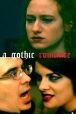 Watch A Gothic Romance 0123movies
