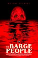 Watch The Barge People 0123movies