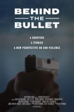 Watch Behind the Bullet 0123movies
