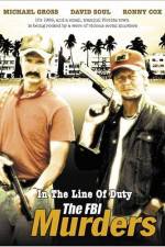 Watch In the Line of Duty The FBI Murders 0123movies