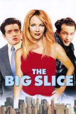 Watch The Big Slice 0123movies