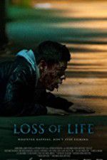 Watch Loss of Life 0123movies
