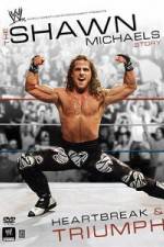 Watch The Shawn Michaels Story Heartbreak and Triumph 0123movies