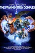 Watch Creature Designers - The Frankenstein Complex 0123movies