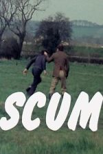 Watch Scum 0123movies