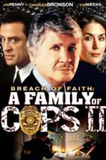 Watch Breach of Faith A Family of Cops II 0123movies