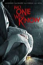 Watch No One Will Know 0123movies