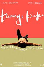 Watch Teenage Kicks 0123movies