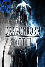 Watch Dragonborn Act II 0123movies