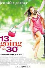 Watch 13 Going on 30 0123movies