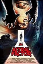 Watch The Astral Factor 0123movies