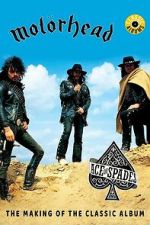 Watch Classic Albums: Motörhead - Ace of Spades 0123movies